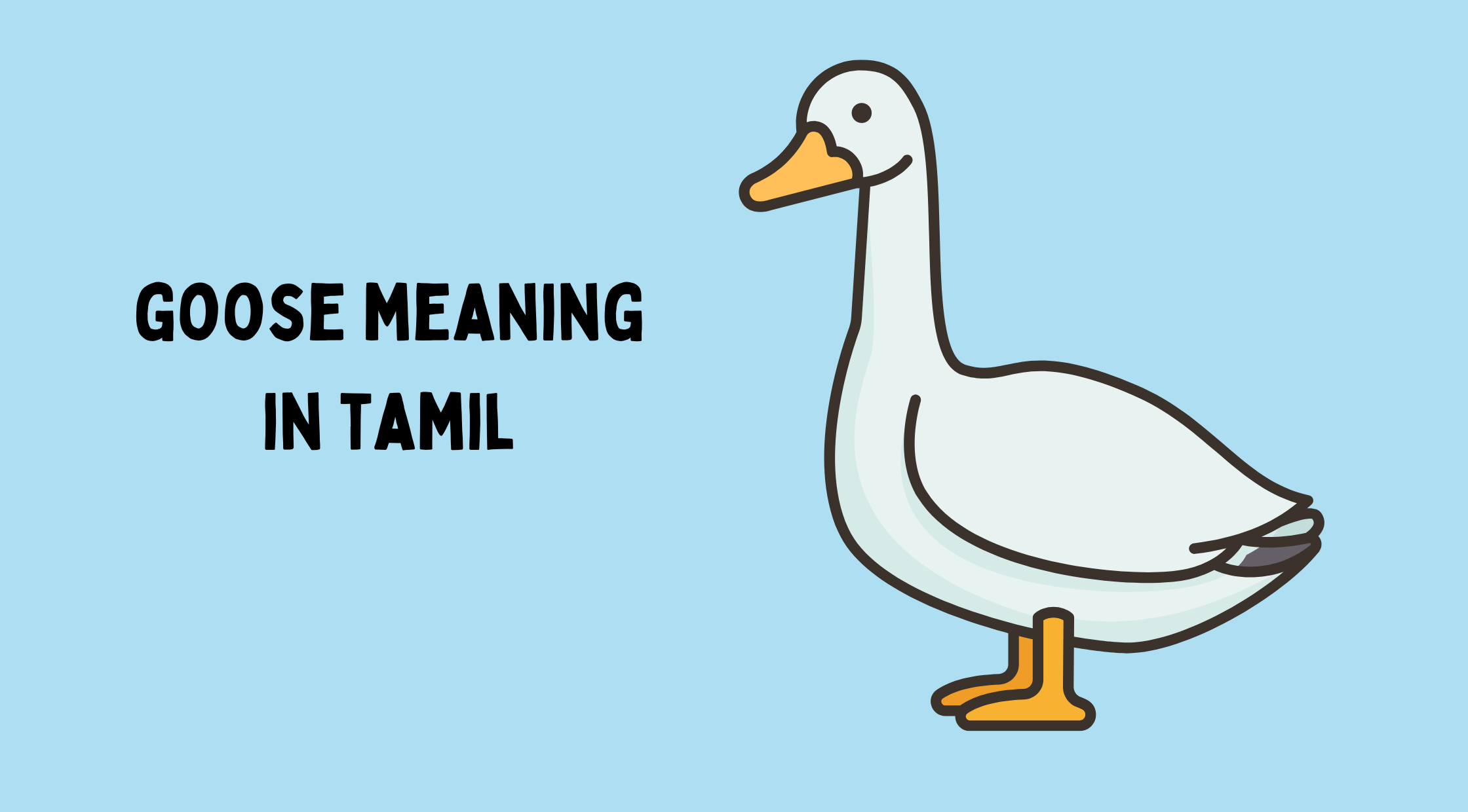 Goose Meaning in Tamil